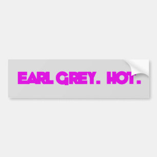 Earl Gray. heiß. Autoaufkleber