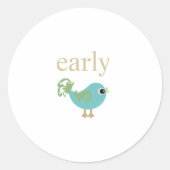 Early Bird Runder Aufkleber (Vorderseite)