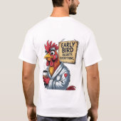 Early Bird Vater - Funny Rooster T - Shirt (Rückseite)