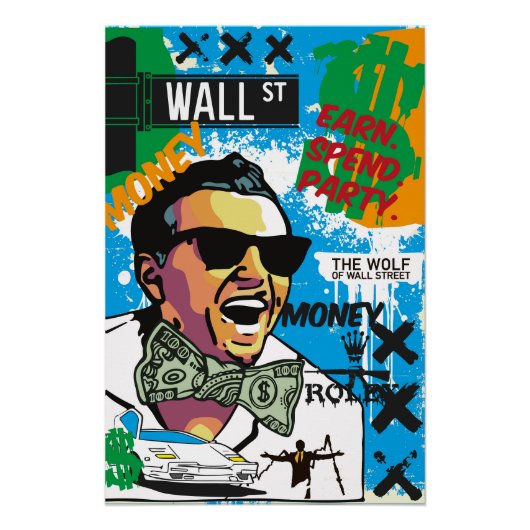 Earn. Spend. Party. (Wall Street Pop) Poster (Vorderseite)
