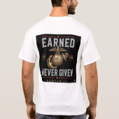 Earned Never Given T-Shirt (Rückseite)