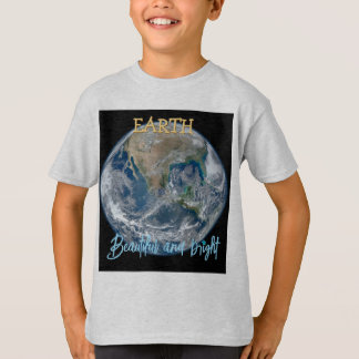 Earth Beautiful and Bright Kinder T-Shirt | Planet