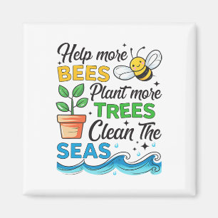 Earth Day 2025 Gerettet Bienen Pflanze Bäume Saube Magnet
