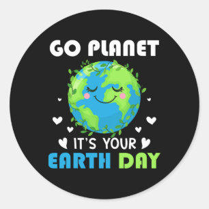 Earth Day 2025 Go Planet Es ist Ihr Earth Day Runder Aufkleber