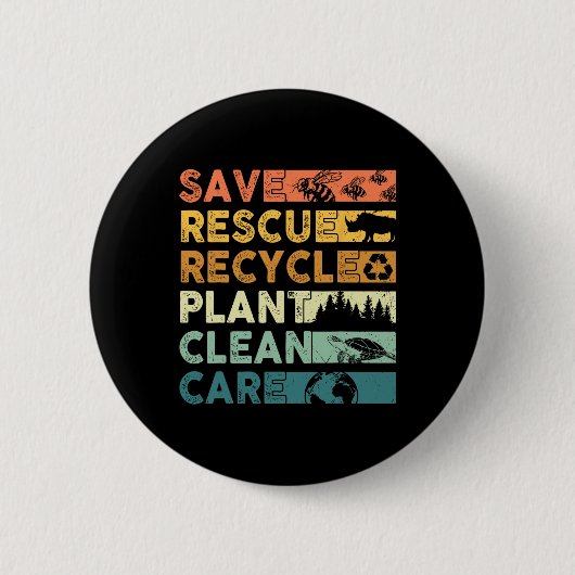 Earth Day 2025 Rett Bees Rescue Animals Recycle Pl Button (Vorderseite)
