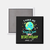 Earth Day 22. April Grüner Geburtstag Magnet (Vorderseite/Rückseite)