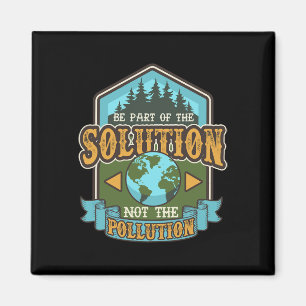 Earth Day Be the Solution Niedlich Vintag Gerecyce Magnet