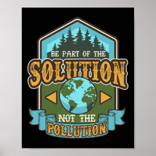 Earth Day Be the Solution Niedlich Vintag Gerecyce Poster