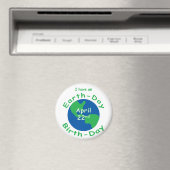 Earth Day Birthday Magnet (In Situ (Geschirrspüler))