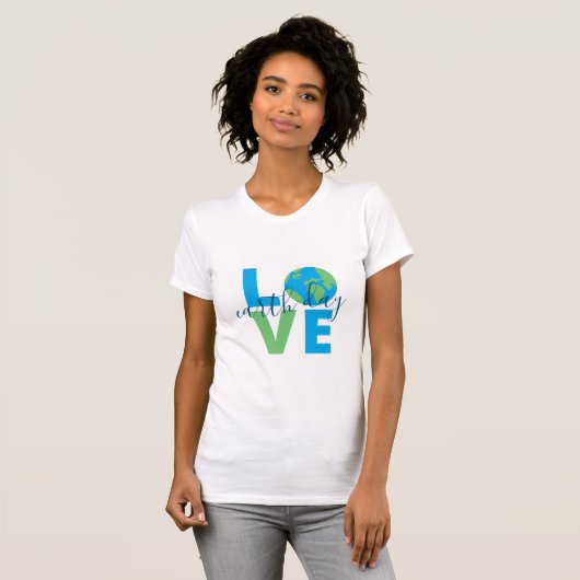 Earth Day Blue Green Liebe Statement Niedlich Grap T-Shirt (Vorne ganz)