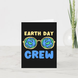 Earth Day Crew Earth Day Karte