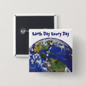 Earth Day Every Day Button (Vorne & Hinten)