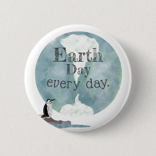 Earth Day, Everyday Penguin Button