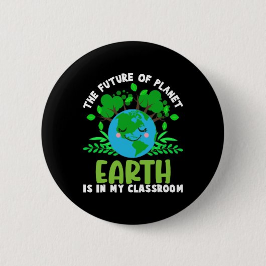 Earth Day Future Clroom Funny Teachers - Earth Smi Button (Vorderseite)