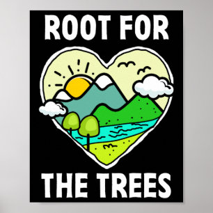 Earth Day Gift Men Women Kids Planet - Wurzel für  Poster