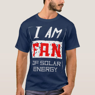 Earth Day Gift Solar Energy Wind Energy Renewable T-Shirt