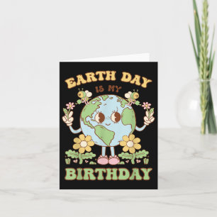 Earth Day ist mein Geburtstag 22. April Natur Cons Karte