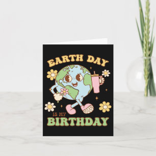 Earth Day ist mein Geburtstag 22. April Natur Cons Karte