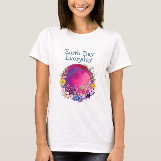 Earth Day Jeden T - Shirt (Vorderseite)