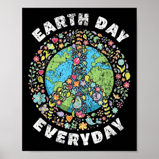 Earth Day Jeden Tag der Erde Poster (Vorne)