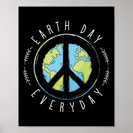 Earth Day Jeden Tag der Erde Poster (Vorne)
