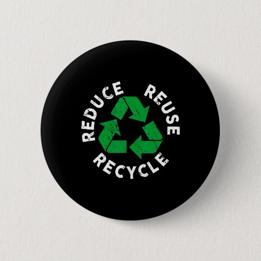 Earth Day Reduced Reuse Gerecycelt Phantastisch Re Button (Vorderseite)