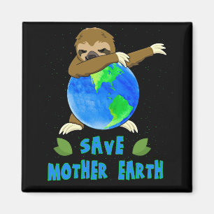 Earth Day Rette Mutter Erde Dabbing Sloth Magnet