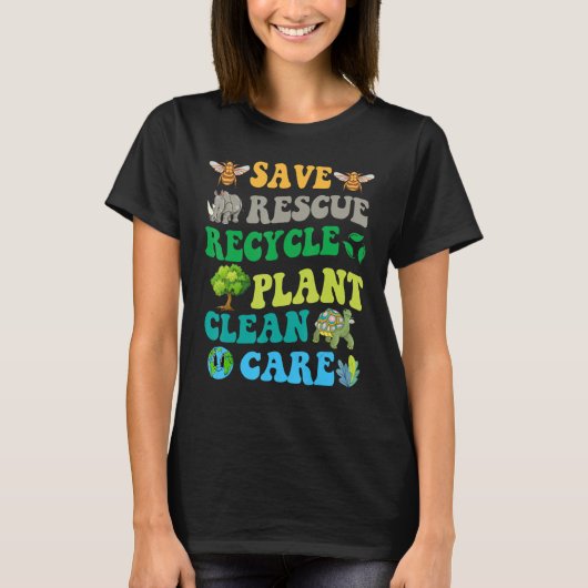 Earth Day Save Bees Rescue Animals Recycle Plastic T-Shirt (Vorderseite)