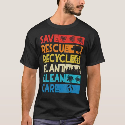Earth Day Save Bees Rescue Animals Recycle Plastic T-Shirt (Vorderseite)