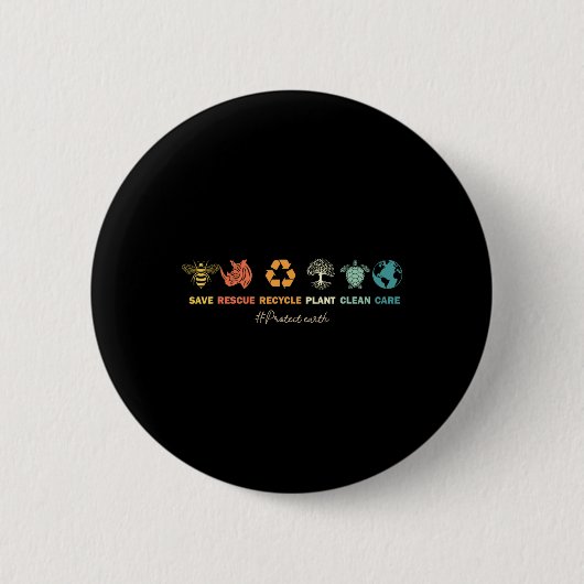 Earth Day Save Bees Rescue Animals Recycling Plast Button (Vorderseite)