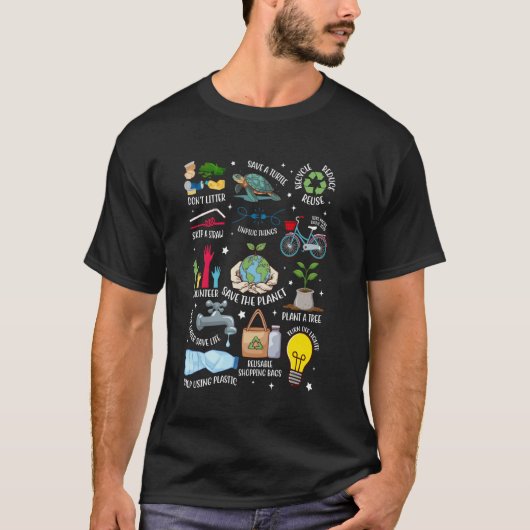 Earth Day Save the Planet Reduce Wiederverwendung T-Shirt (Vorderseite)