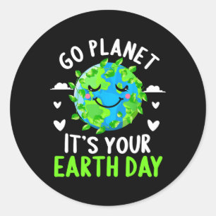 Earth Day Shirt Go Planet Es ist Ihr Earth Day Fun Runder Aufkleber