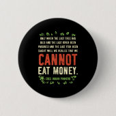Earth Day Shirt Pro Save Environment Quote Last Tr Button (Vorderseite)