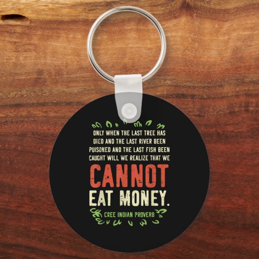 Earth Day Shirt Pro Save Environment Quote Last Tr Schlüsselanhänger (Vorderseite)