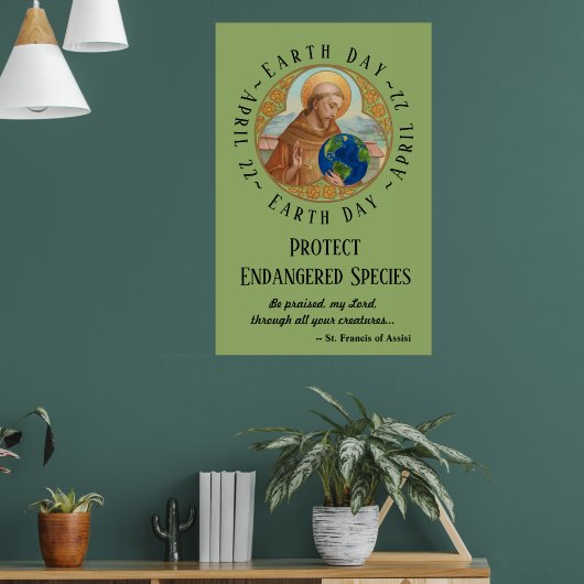 Earth Day & St. Francis of Assisi Poster (Wohnzimmer 1)