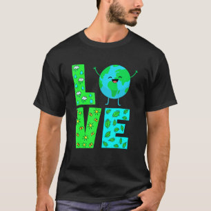 Earth Day Women Men Kids Liebe Welttag der Erde 20 T-Shirt
