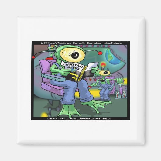 Earth Invasion 4 Dummies Funny Gifts T-Shirts & Ta Magnet (Vorne)