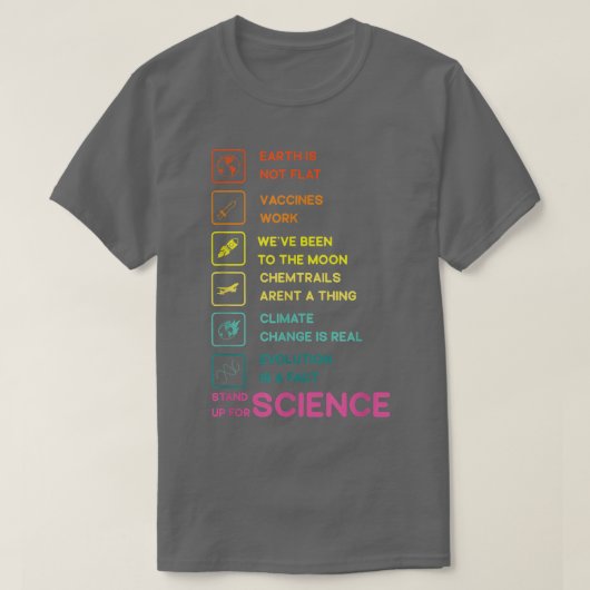 Earth is Not Flat Stand Up For Science T-Shirt (Design vorne)