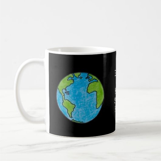 Earth Our Zuhause Sweet Zuhause Kaffeetasse (Links)