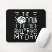 Earth Rotation Puff Science Spaß für Nerdy Thinker Mousepad (Mit Mouse)
