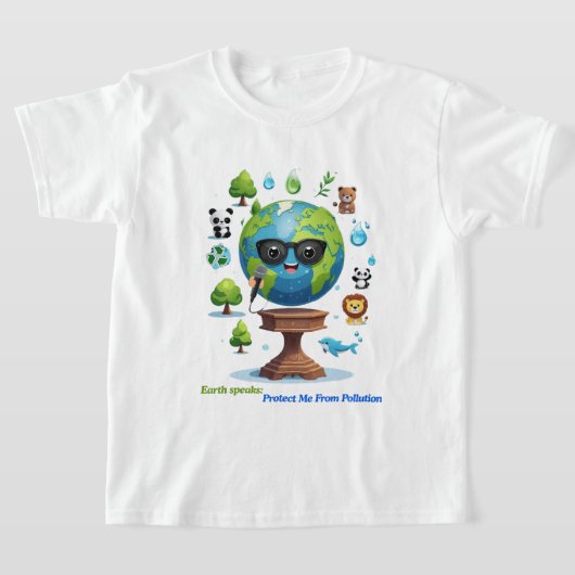 Earth’s Speech: A Call for Protection T-Shirt (Ablage )