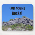 Earth Science Rocks! Mousepad<br><div class="desc">Rocky Hill in Bermuda mit der Nachricht: Earth Science Rocks! Ideal für Schüler,  Lehrer oder Geologe in Ihrer Familie!</div>