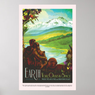 Earth Your Oase in Space Vintag NASA Travel Poster