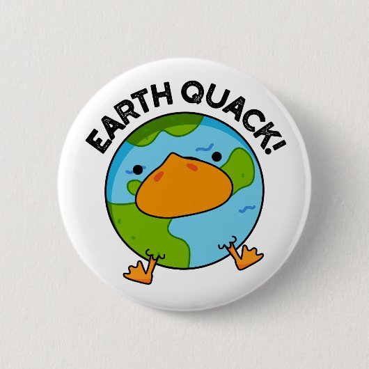 Earthquack Funny Earthquake Pub Button (Vorderseite)
