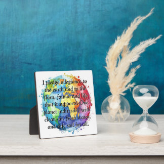 Earths Pledge Of Allegiance Quote Fotoplatte