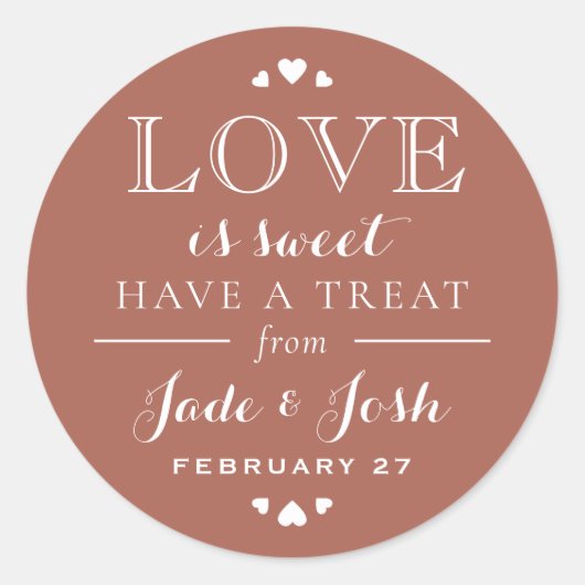 Earthy Clay Hearts Liebe ist Sweet Gastgeschenk Ho Runder Aufkleber (Vorderseite)