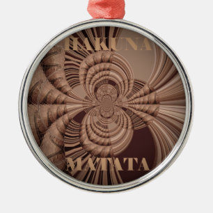 Earthy Hakuna Matata Art Print Silbernes Ornament