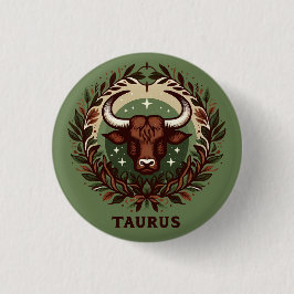 Earthy, Sensual Taurus Zodiac Star Sign Art Design Button