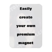Easily create your magnet. Remove the big text! Magnet (Vertikal)