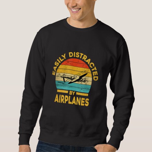 Easily Distracted By Airplanes Pilot   Aviation Sweatshirt (Vorderseite)
